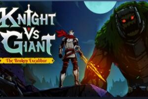 骑士VS巨人:断裂圣剑/Knight vs Giant: The Broken Excalibur-pp游戏仓库