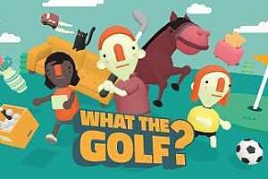 高尔夫搞怪器/WHAT THE GOLF-pp游戏仓库