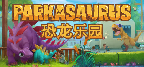 图片[1]-恐龙公园/Parkasaurus（V2.21a+集成海洋怪物等全DLC）-pp游戏仓库