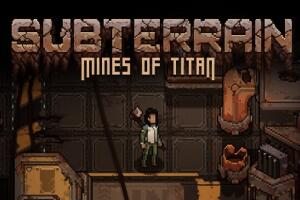 地下：泰坦之矿/Subterrain: Mines of Titan-pp游戏仓库