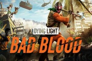 消逝的光芒：仇恨/Dying Light: Bad Blood-pp游戏仓库