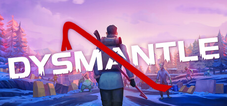 摧毁一切/DYSMANTLE-pp游戏仓库